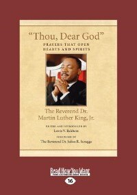 Thou, Dear God: Prayers That Open Hearts And Spirits (large Print 16pt)