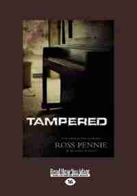 Tampered: A Dr. Zol Szabo Medical Mystery (large Print 16pt) by Ross Pennie