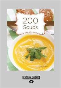 200 Soups (large Print 16pt)