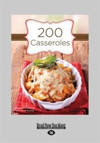 200 Casseroles (Large Print 16pt)