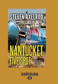 Nantucket Five-spot: A Henry Kennis Mystery (Large Print 16pt)