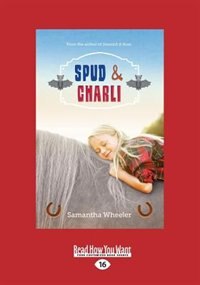Couverture_Spud & Charli (Large Print 16pt)