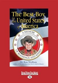 The Best Boy in the United States of America (Large Print 16pt)