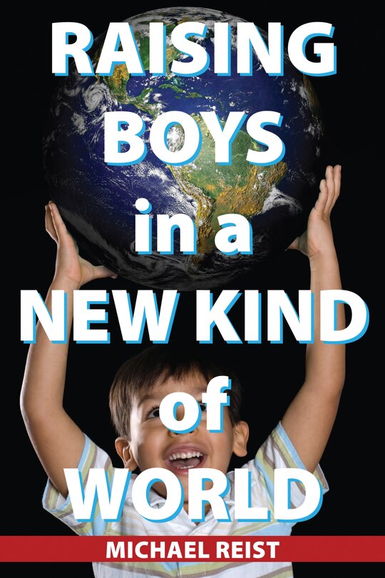 Couverture_Raising Boys in a New Kind of World