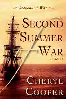Second Summer Of War by Cheryl Cooper
