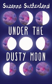 Front cover_Under The Dusty Moon