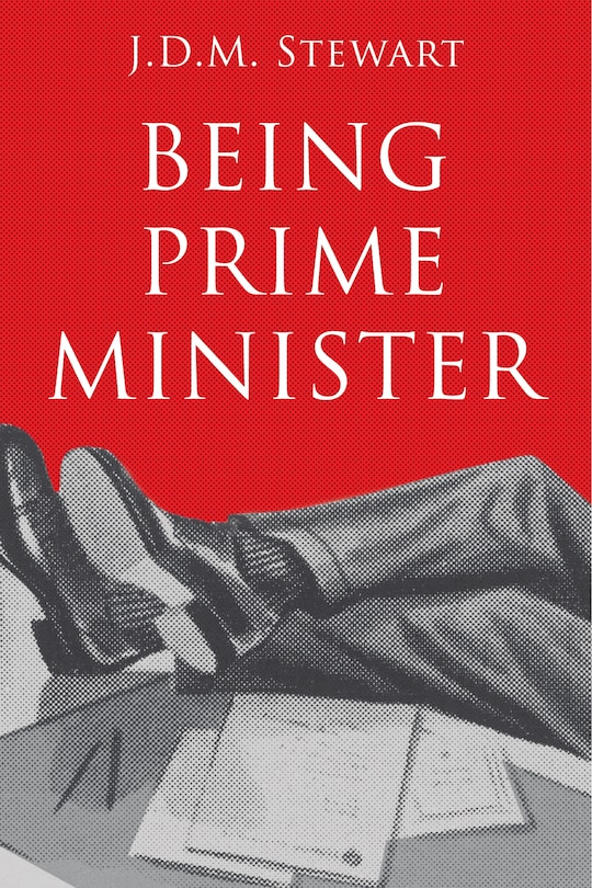 Front cover_Being Prime Minister