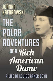 Front cover_The Polar Adventures Of A Rich American Dame