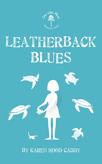 Front cover_Leatherback Blues
