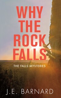 Front cover_Why The Rock Falls