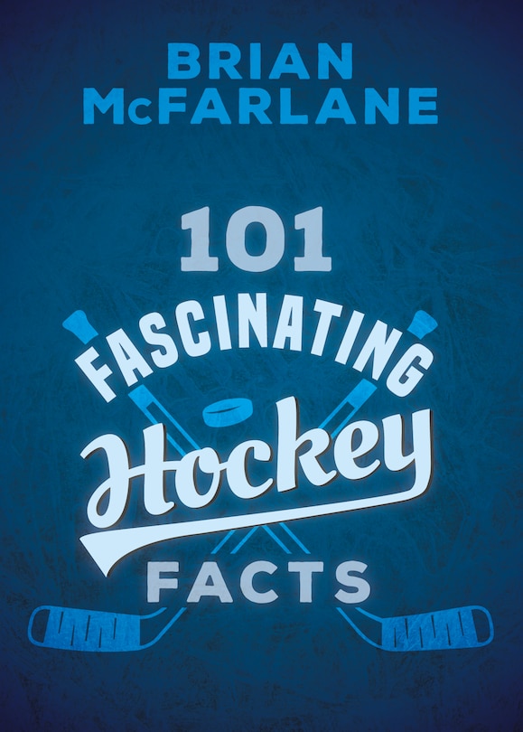 Front cover_101 Fascinating Hockey Facts
