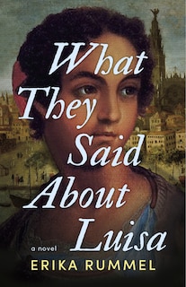 Front cover_What They Said About Luisa