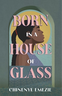 Front cover_Born in a House of Glass