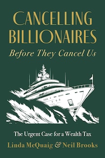 Front cover_Cancelling Billionaires Before They Cancel Us