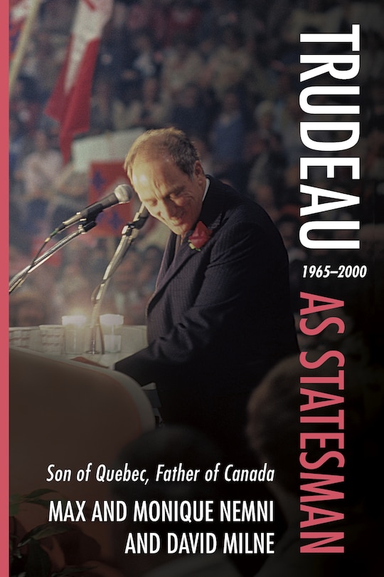 Front cover_Trudeau as Statesman