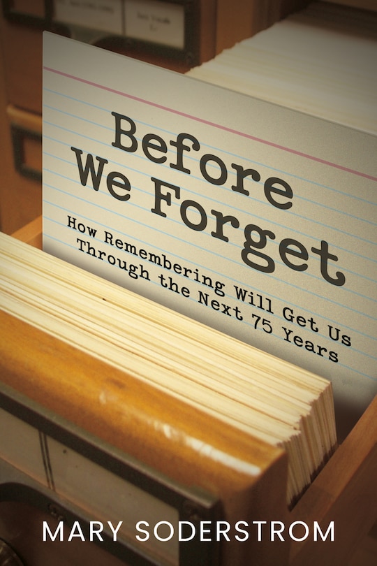 Front cover_Before We Forget