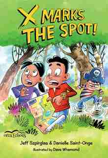 X Marks The Spot de Jeff Szpirglas