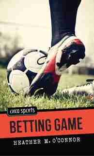 Betting Game by Heather M. O'connor
