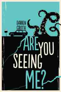 Are You Seeing Me? by Darren Groth