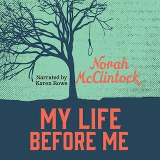 Front cover_My Life Before Me Unabridged Cd Audiobook