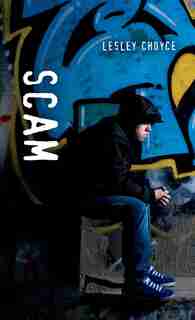 Scam by Lesley Choyce