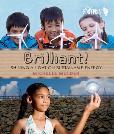 Brilliant!: Shining A Light On Sustainable Energy