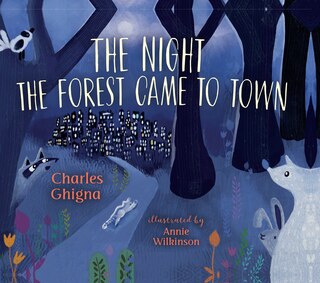 Front cover_The Night The Forest Came To Town