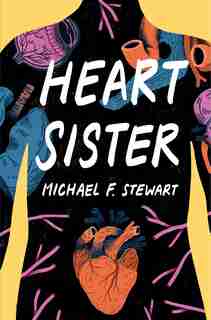 Heart Sister by Michael F. Stewart