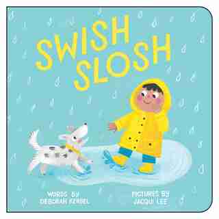 Swish, Slosh by Deborah Kerbel