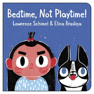 Front cover_Bedtime, Not Playtime!