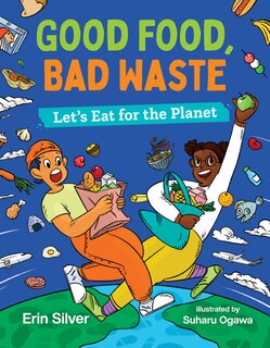 Front cover_Good Food, Bad Waste