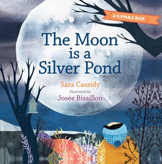 Front cover_The Moon Is A Silver Pond, The Sun Is A Peach