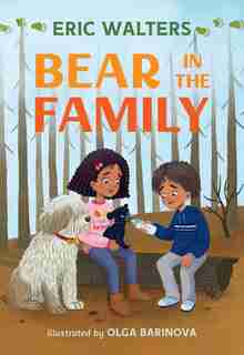Bear In The Family by Eric Walters