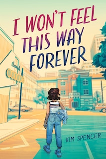 Front cover_I Won’t Feel This Way Forever