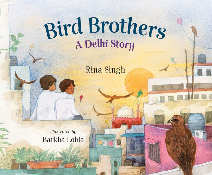 Front cover_Bird Brothers, A Delhi Story