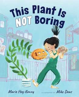 Front cover_This Plant Is NOT Boring