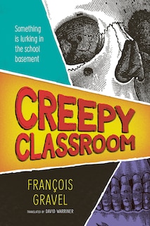 Front cover_Creepy Classroom