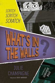 Front cover_What's in the Walls?