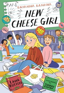 Couverture_Brianna Banana, New Cheese Girl