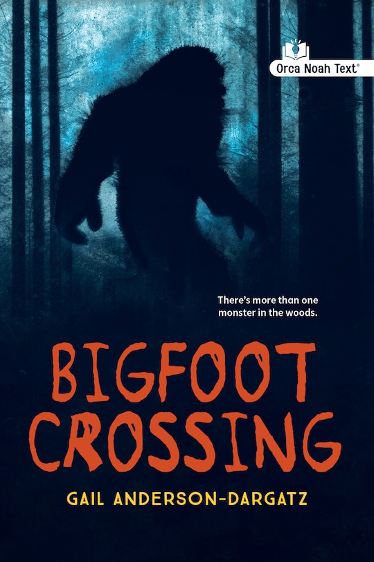 Front cover_Bigfoot Crossing (Noah Text Edition)