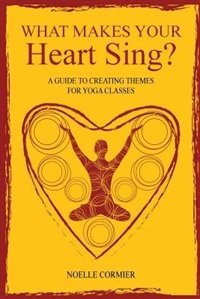 Front cover_What Makes Your Heart Sing?