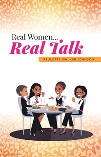 Front cover_Real Women...Real Talk