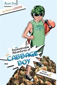 Couverture_The Inconceivable Adventures Of Cabbage Boy