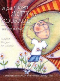 Front cover_A Path from Anxiety to Courage - One Step at a Time