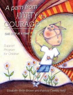 Couverture_A Path from Anxiety to Courage - One Step at a Time