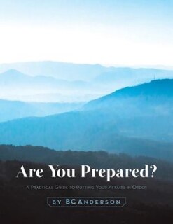 Couverture_Are You Prepared - A Practical Guide to Putting Your Affairs in Order