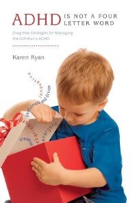 Front cover_ADHD is Not a Four Letter Word
