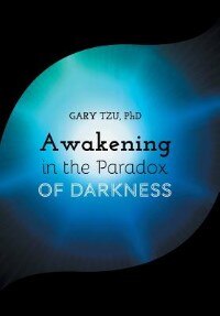 Front cover_Awakening in the Paradox of Darkness