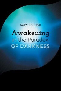 Front cover_Awakening in the Paradox of Darkness