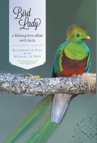 Front cover_Bird Lady - A lifelong love affair with birds